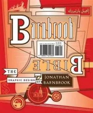 Barnbrook Bible: The Graphic Design of Jonathan Barnbrook