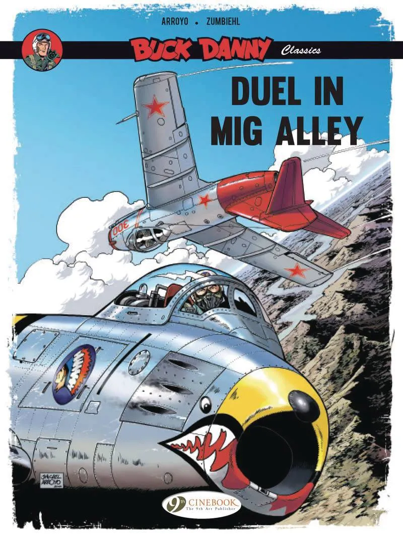 Buck Danny Classics GN Vol 02 Duel In Mig Alley
